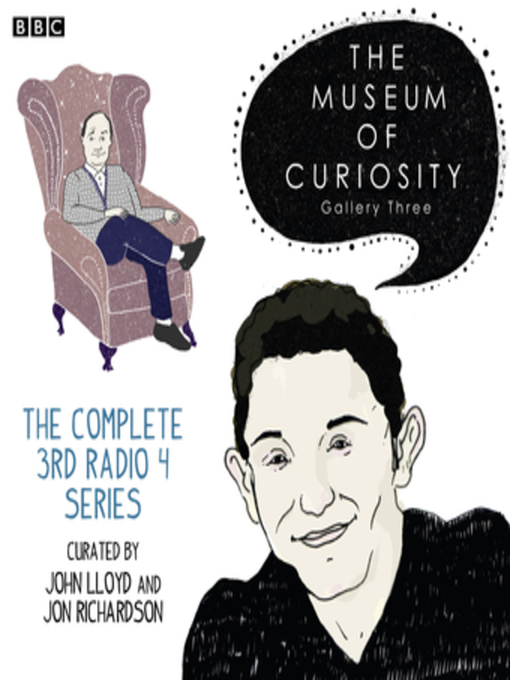 Title details for The Museum of Curiosity, Series 3 by Dan Schreiber - Available